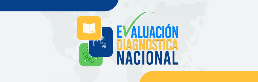 Evaluación Diagnóstica Nacional 