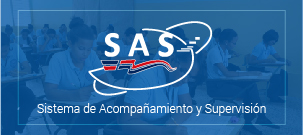Sistema de Acompañamiento y Supervisión (SAS)