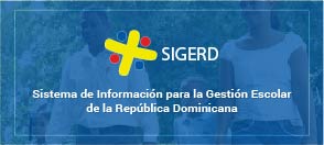 Sistema de Información para la Gestión Escolar de la R.D.( SIGERD)
